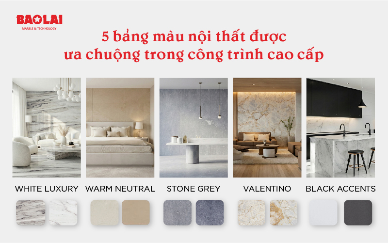 5 bảng màu nội thất được giới kiến trúc sư ưa chuộng trong công trình cao cấp