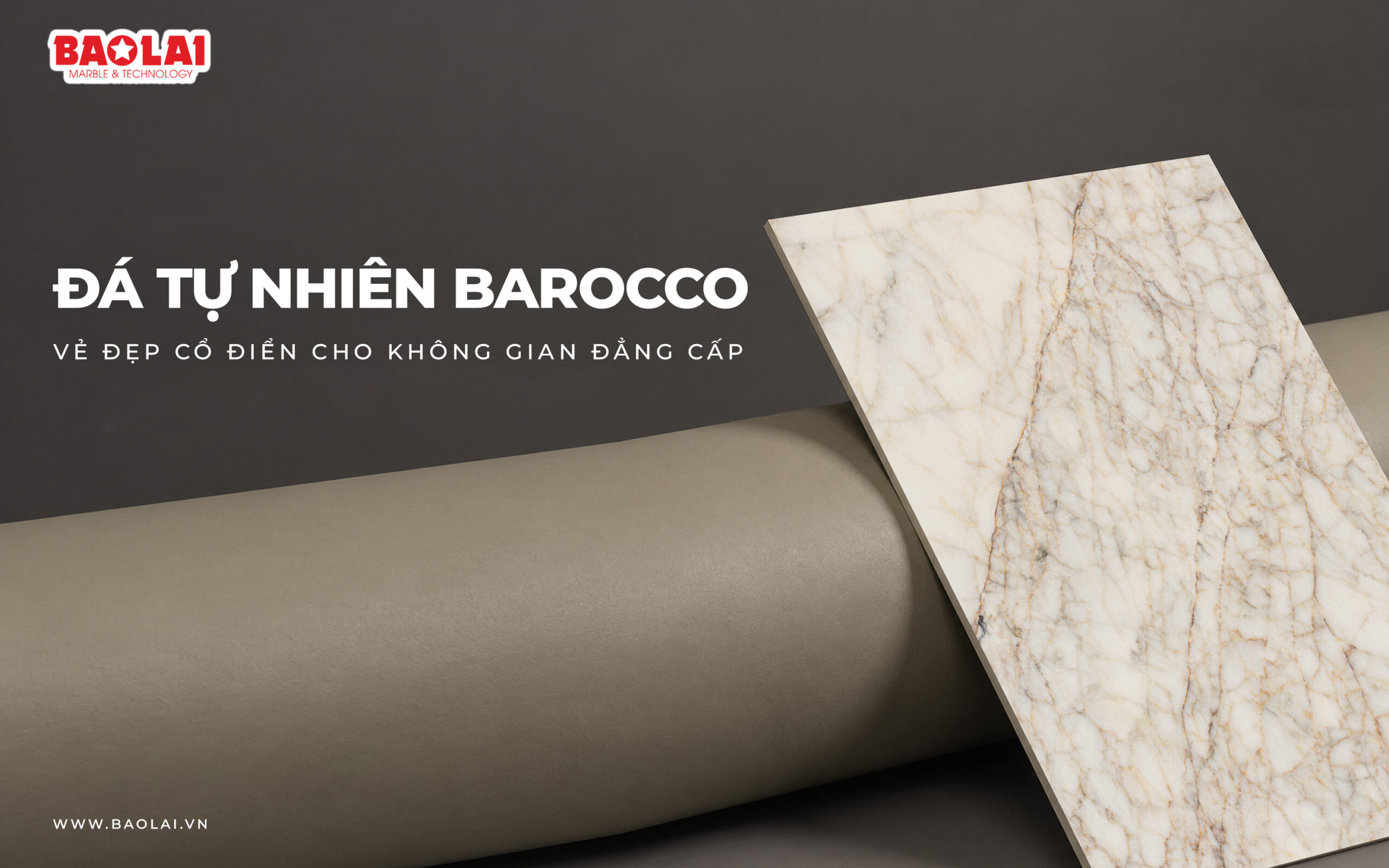 Đá Tự Nhiên Barocco – Vẻ Đẹp Cổ Điển