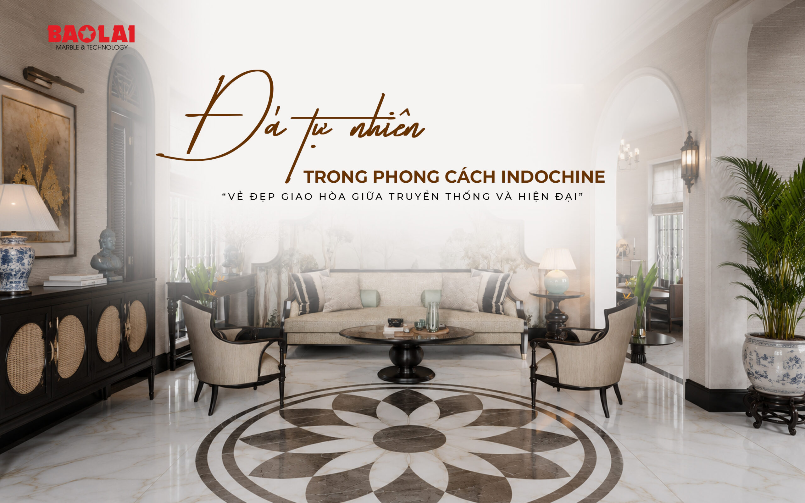Đá tự nhiên trong phong cách Indochine