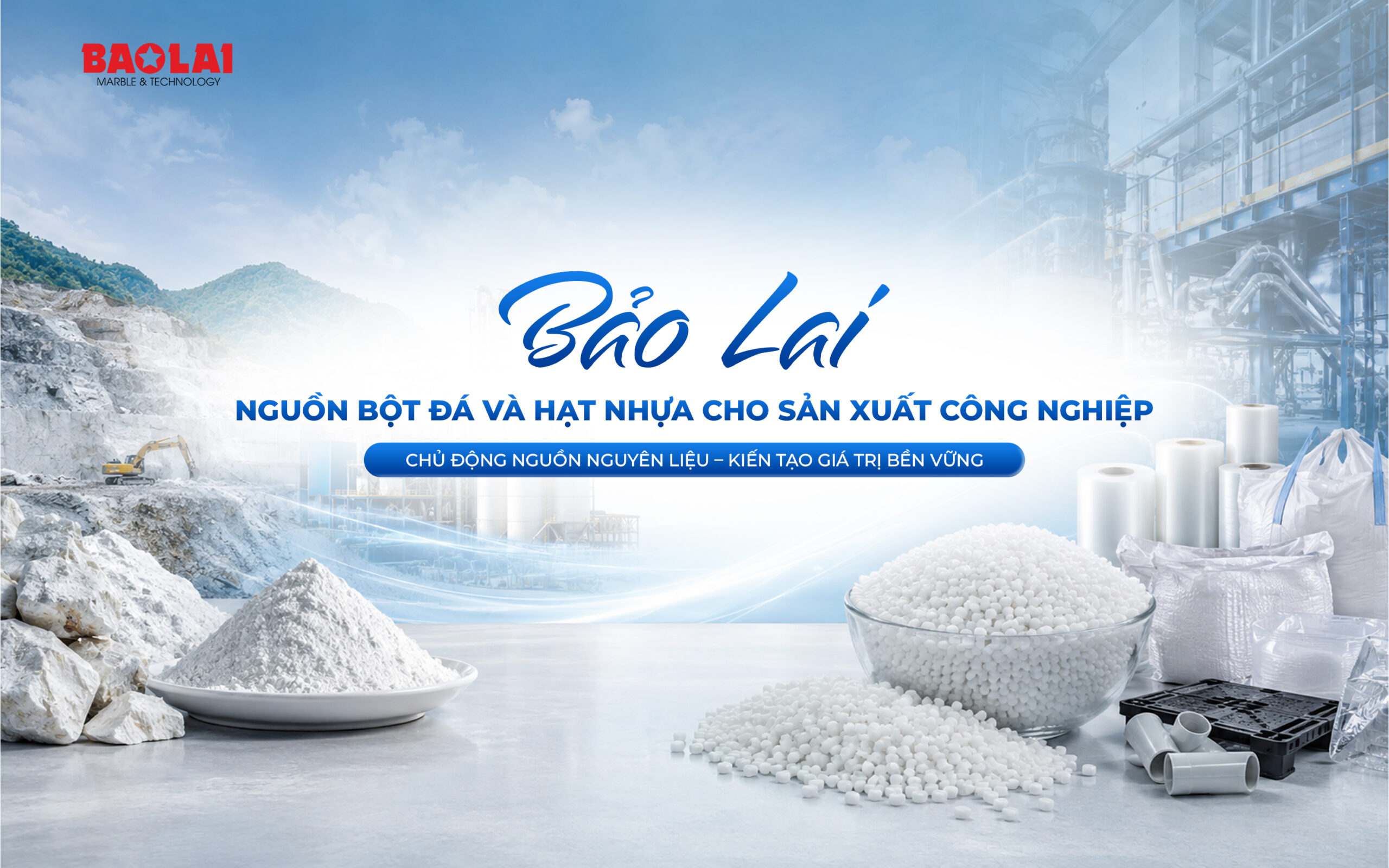 Bảo Lai – Nguồn bột đá và hạt nhựa cho sản xuất công nghiệp