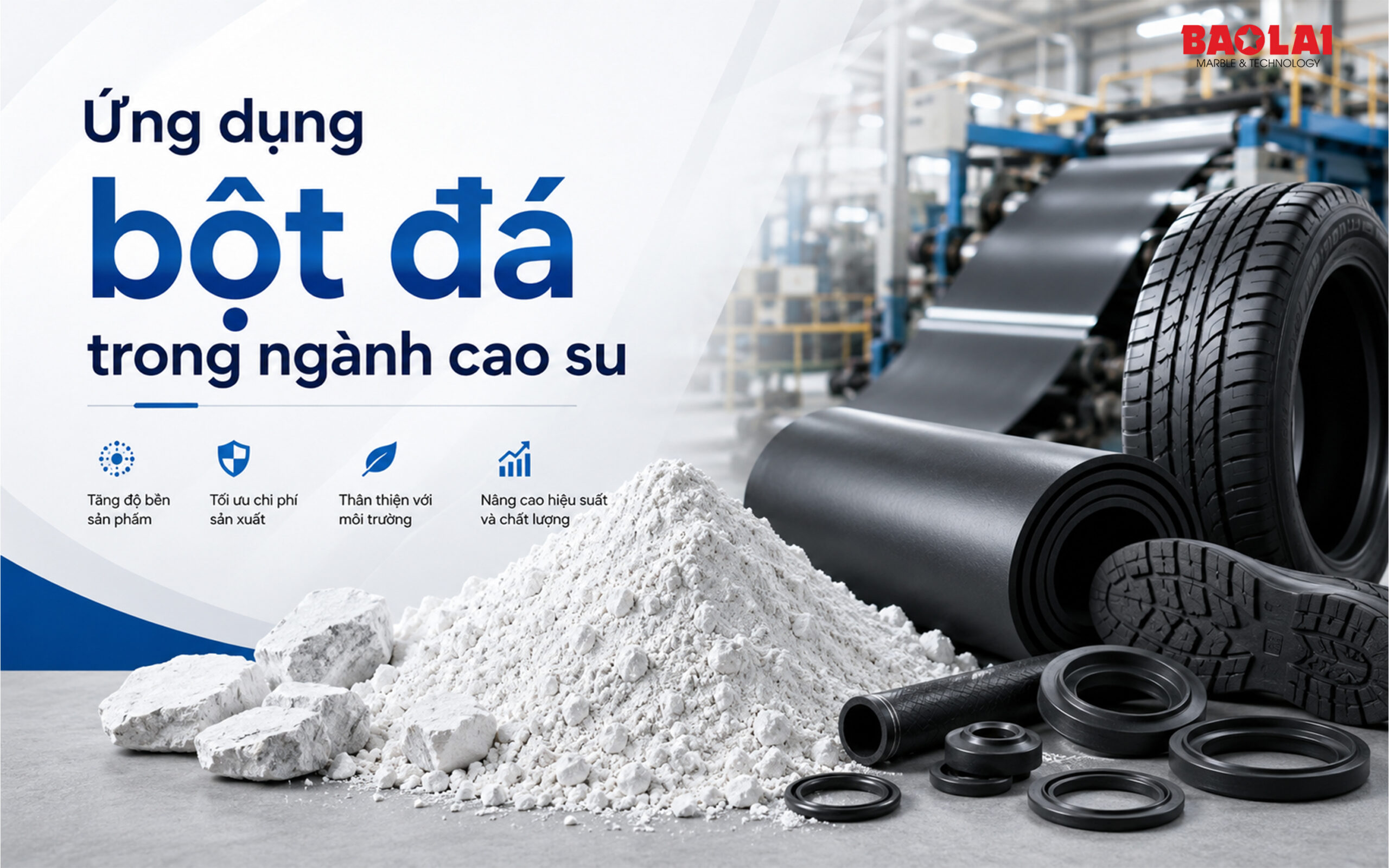 Ứng dụng bột đá trong ngành cao su
