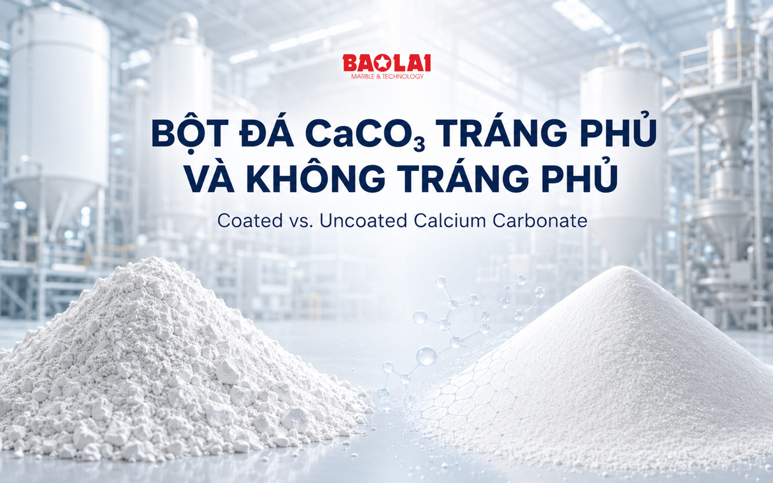 Bột đá tráng phủ và bột đá không tráng phủ