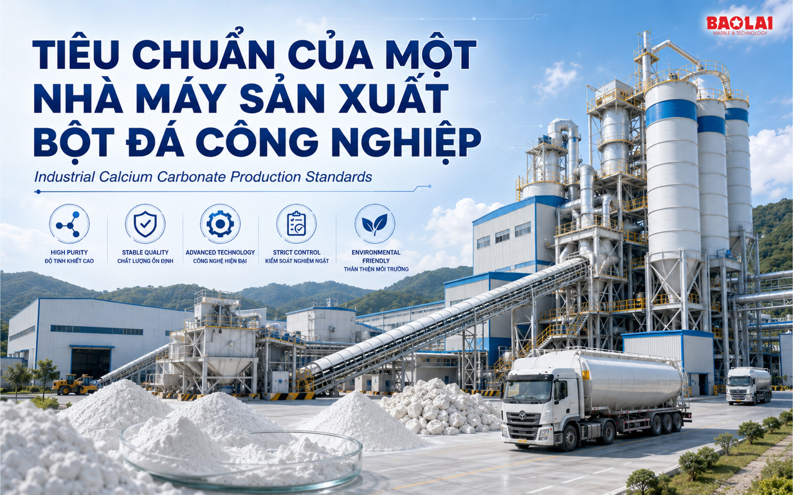 Tiêu chuẩn của một nhà máy sản xuất bột đá công nghiệp